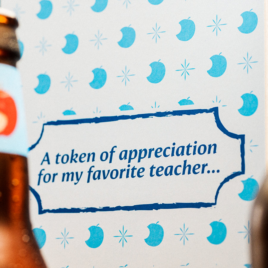 Angry Orchard® "Teacher Appreciation" Drinkable Card® (Limited Edition)