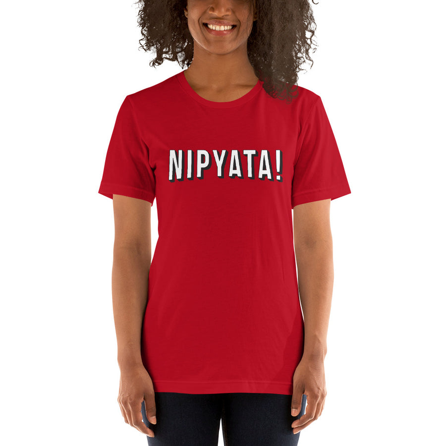 NIPYATA! and Chill Short-sleeve unisex t-shirt